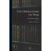 The Operations of War: Explained and Illustrated