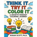 Think It Try It Color It