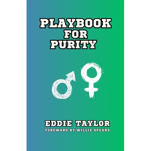 Playbook for Purity