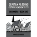 German Reading Comprehension Texts: Beginners - Book One
