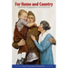 For Home and Country: World War I Propaganda on the Home Front