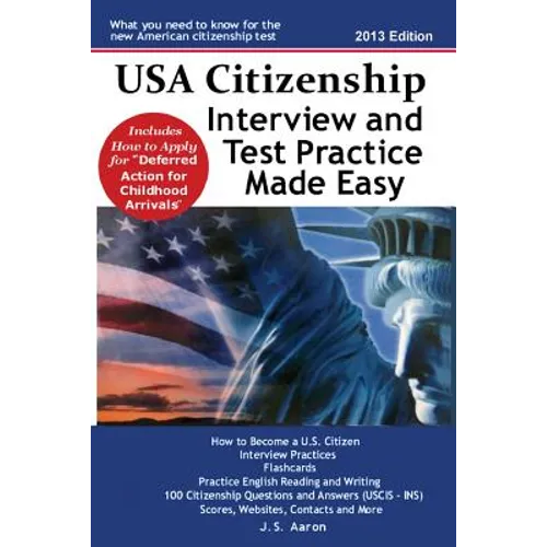 USA Citizenship Interview and Test Practice Made Easy