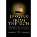Lessons From The Rich: An MBA's Perspective on How They Build Winning Businesses, Invest in Real Estate, & Utilize Six Sigma