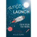 Write to Launch: A Step-by-Step Guide to Self-Publishing