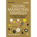 Digital Marketing Strategy: An Integrated Approach to Online Marketing