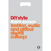 DIY Style