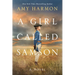 A Girl Called Samson