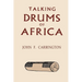 Talking Drums of Africa