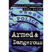 Armed and Dangerous: Memoirs of a Chicago Policewoman
