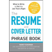 The Resume and Cover Letter Phrase Book