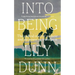 Into Being: The Radical Craft of Memoir and Its Power to Transform