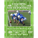 Coaching Youth Football: Old Coach's Manual for New Coaches