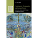 Christianity, Philosophy, and Roman Power