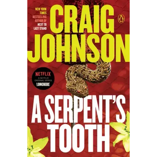 A Serpent's Tooth: A Longmire Mystery