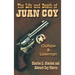 Life and Death of Juan Coy: Outlaw and Lawman