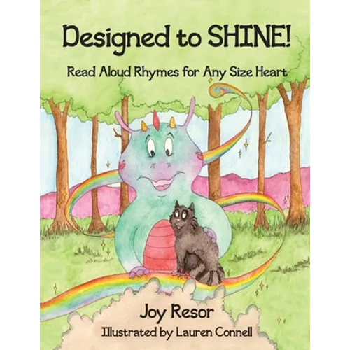 Designed to SHINE!: Read Aloud Rhymes for Any Size Heart