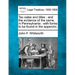 Tax Sales and Titles: And the Evidence of the Same, in Pennsylvania: With Forms to Be Found in the Appendix.