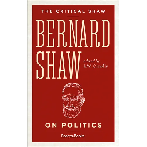 Bernard Shaw on Politics