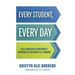 Every Student, Every Day: A No-Nonsense Nurturer(r) Approach to Reaching All Learners (No-Nonsense Behavior Management Strategies for the Classroom)