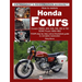 How to Restore Honda Sohc Fours: Your Step-By-Step Colour Illustrated Guide to Complete Restoration
