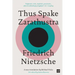 Thus Spake Zarathustra: A Book for All and None