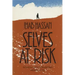 Selves at Risk