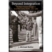 Beyond Integration: The Black Freedom Struggle in Escambia County, Florida, 1960-1980