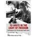 To Write in the Light of Freedom: The Newspapers of the 1964 Mississippi Freedom Schools