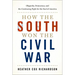 How the South Won the Civil War: Oligarchy, Democracy, and the Continuing Fight for the Soul of America