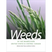 Weeds of the Midwestern United States & Central Canada