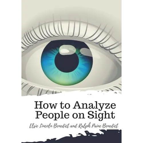 How to Analyze People on Sight