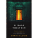 Episode Thirteen