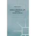 Lenin: A Political Life: Volume 2: Worlds in Collision