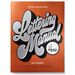 House Industries Lettering Manual