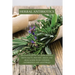 Herbal Antibiotics: Beginners Guide to Using Herbal Medicine to Prevent, Treat and Heal Ilness with Natural Antibiotics and Antivirals