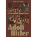 In His Own Words: The Essential Speeches of Adolf Hitler