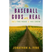 The Baseball Gods are Real: Vol. 2 - The Road to the Show