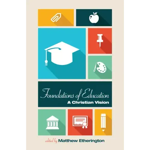Foundations of Education