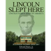 Lincoln Slept Here: Lincoln Family Sites In America