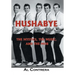 Hushabye: The Mystics, the Music, and the Mob