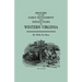 History of the Early Settlement and Indian Wars of Western Virginia