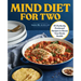 Mind Diet for Two: 65 Perfectly Portioned Recipes to Boost Your Brain Health