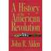 A History of the American Revolution