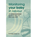 Monitoring Your Baby in Labour: An Evidence-Based Guide to Help Plan Your Birth