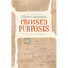Culture and Language at Crossed Purposes: The Unsettled Records of American Settlement