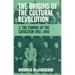 The Origins of the Cultural Revolution: The Coming of the Cataclysm, 1961-1966