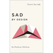 Sad by Design: On Platform Nihilism