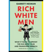 Rich White Men: What It Takes to Uproot the Old Boys' Club and Transform America