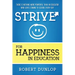 Strive for Happiness in Education