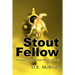 Stout Fellow: A Guide Through Nero Wolfe's World